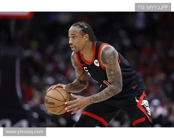 德罗赞半场高效表现7中5砍下11分2助 五个运动战进球全为中投